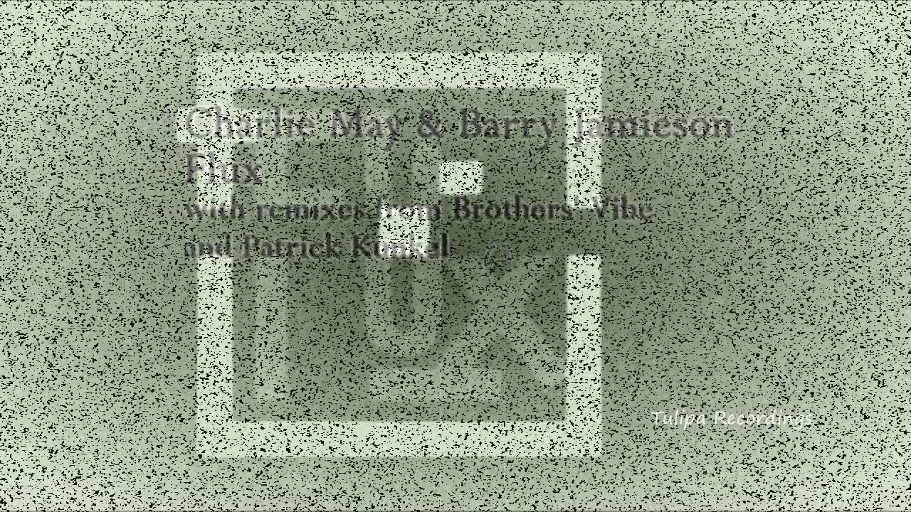 Charlie May & Barry Jamieson - Flux (Original Mix) TULIPA162 adlı videoyu YouTube'da izle Charlie May & Barry Jamieson - Flux (Original Mix) TULIPA162 adlı videoyu YouTube'da izle