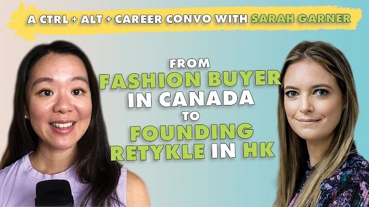 From Fashion Buyer to Founding Retykle, Sarah Garn...