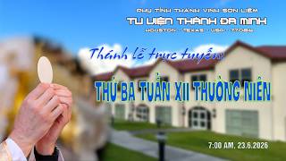 Thứ Ba - Tuần XII - Mùa Thường Niên - A.