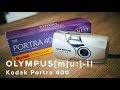 The Best 35mm Film Camera - Kodak Portra 400 + Olympus Mju II (Stylus Epic)