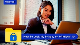 How to Lock My Folders on Windows 10 a Professional Way