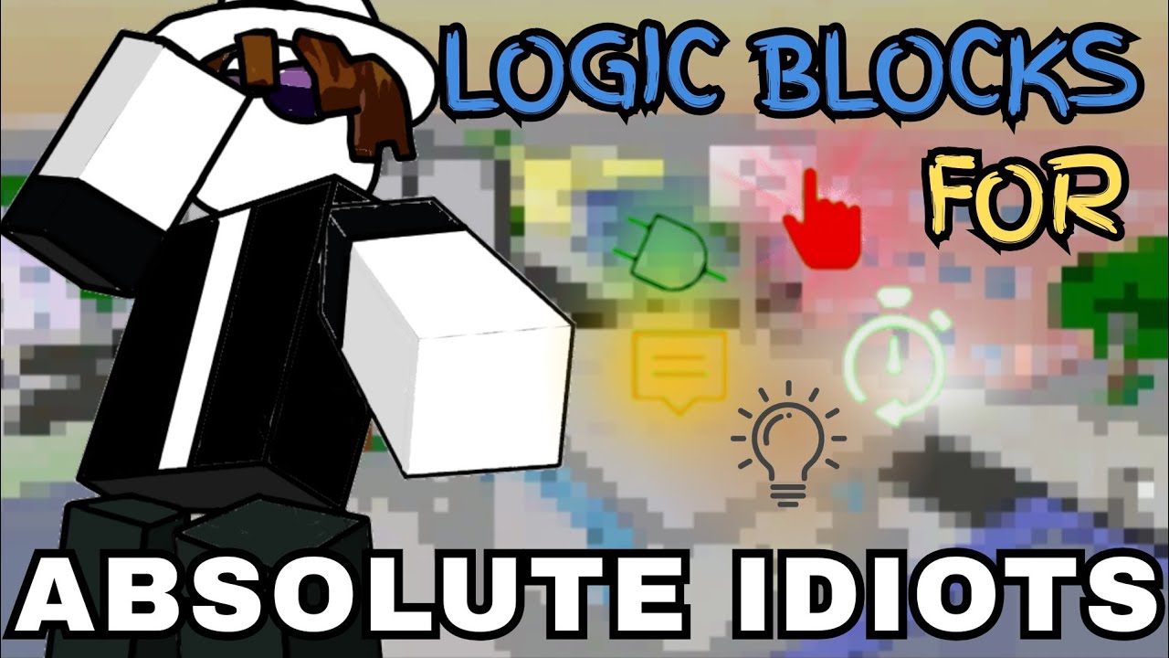 LEARN ALL LOGIC BLOCKS || JJS