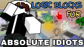 LEARN ALL LOGIC BLOCKS || JJS screenshot 3