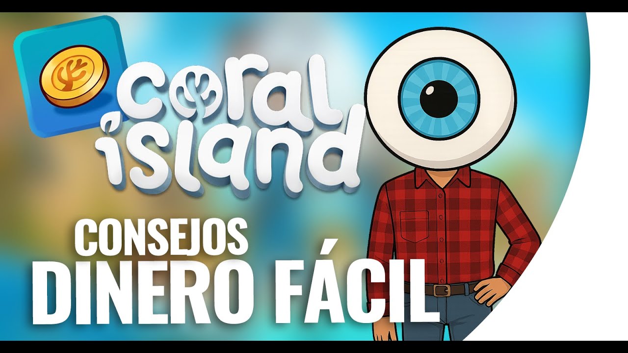 Cómo conseguir dinero rápido en Coral Island