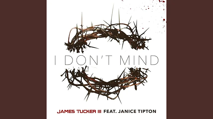 I Don't Mind (feat. Janice Tipton)