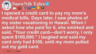 I opened a credit card to pay my mom’s medical bills  Days later, I saw photos of my sister