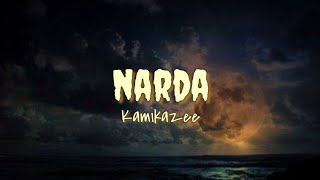 Narda - Kamikazee (lyrics)