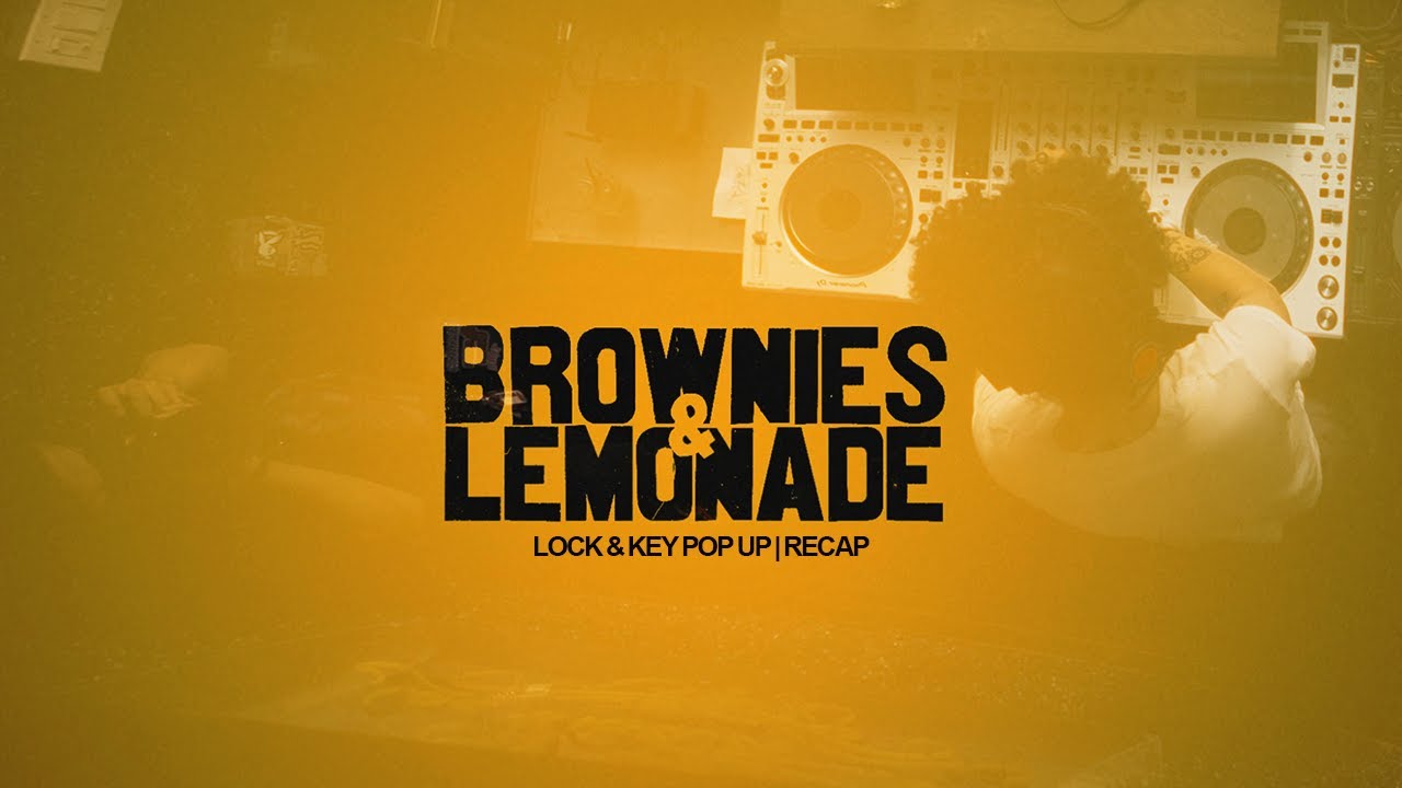 Brownies & Lemonade | Pop Up Party Recap 2022 Brownies & Lemonade | Pop Up Party Recap 2022