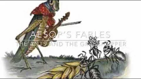 Aesop's Fables The Ant and the Grasshopper