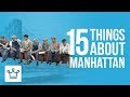 15 Things You Didn't Know About Manhattan