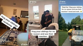 Hug Your Siblings Challenge Tiktok Compilation