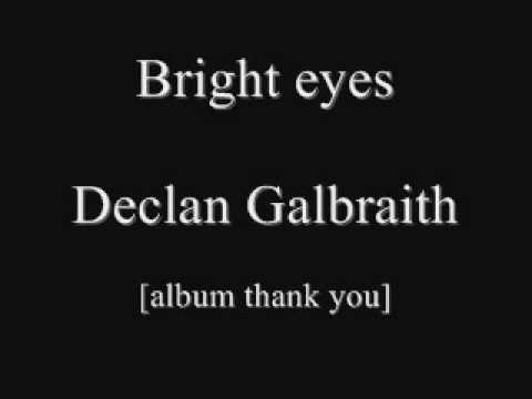 Bright Eyes - Declan Galbraith (Lyrics)