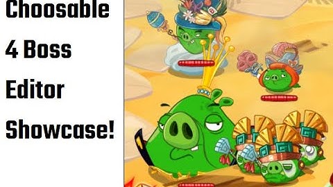 Choosable 4 Bosses Editor! - Angry Birds Epic GG Script!