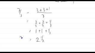 Fractions 9: 7/3 = 2 + 1/3