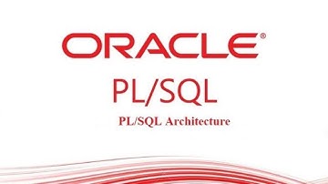 Architecture of Pl/SQL:  A Good Architecture of Pl/SQL