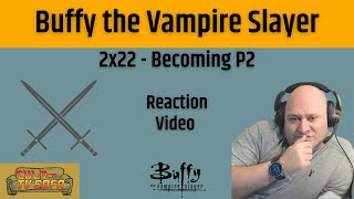 Buffy Reaction - Buffy the Vampire Slayer - 2x22 - Becoming Part 2