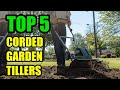 Top 5 best corded garden tillers 2021  ideal for small to mediumsized gardens