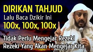 Bacalah Dzikir Ini Setelah Shalat Tahajjud, Luangkan 5 Menit Saja, Rezeki Lancar Dari Allah SWT