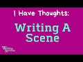 Live writing class  writing a scene