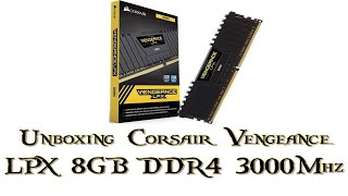 Corsair Vengeance Lpx 8Gb Ddr4 3000Mhz Unboxing Computer House