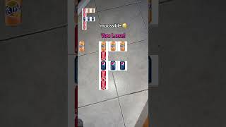with soda cans impossible do it
