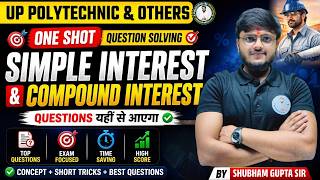 Simple Interest &amp; Compound Interest One Shot: UP Polytechnic Special 🚀 #polytechnic2026 #khansir