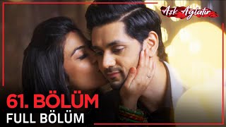 Aşk Ağlatır Hint Dizisi 61. Bölüm