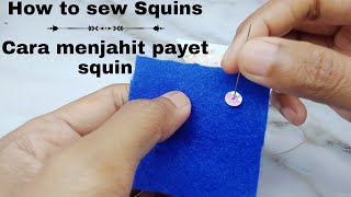 How to sew squins | 5 Cara menjahit payet squin mini | Payet squin | #jahitpayetdasar