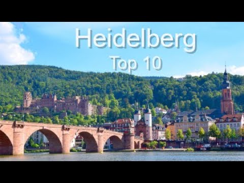 Heidelberg Top Ten Things To Do