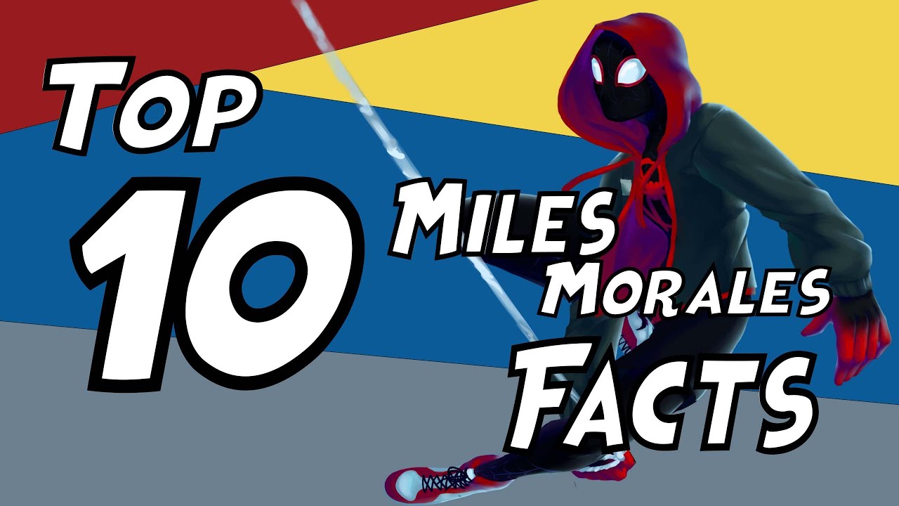 TOP 10 Miles Morales Facts The Spider Man Fan Channel YouTube TOP 10 Miles Morales Facts The Spider Man Fan Channel YouTube