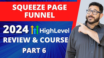 How to Build a Squeeze Page Funnel in GoHighLevel: A Step-by-Step Guide with Automations