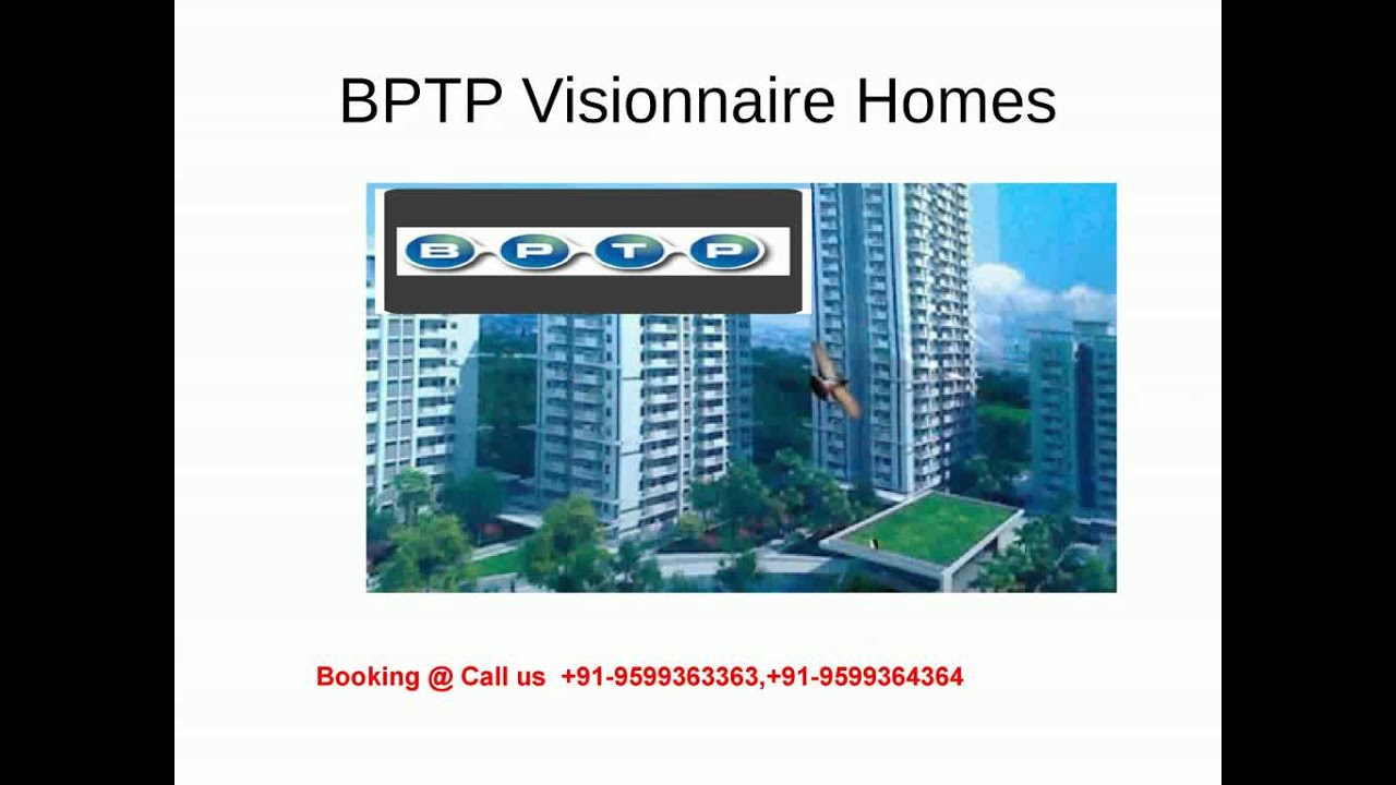 BPTP Visionnaire Homes Villas @ Call 9599363363