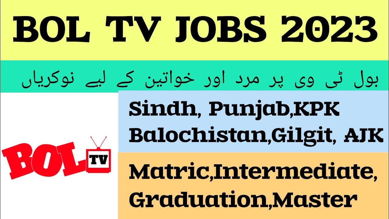BOL TV Jobs 2023/ Media Jobs 2023/ Learning Center YouTube