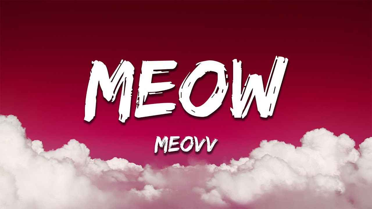 MEOVV - MEOW (Lyrics)