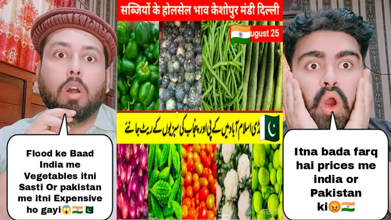 India Vegetables Prices After Flood Vs Pakistan Vegetables Prices After Flood 