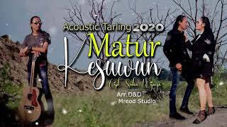 Matur Kesuwun - Susy Arzetty feat Suka Wijaya Acoustic Tarling