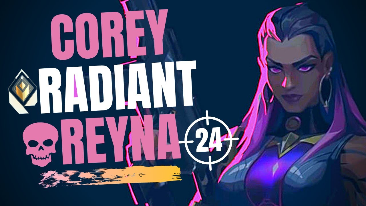 FAZE COREY RADIANT GRINDS WITH REYNA ON HAVEN |24 ELIMS MVP - VALORANT