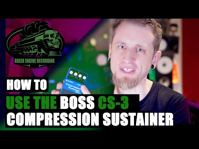 How To Use The Boss CS Compression Sustainer