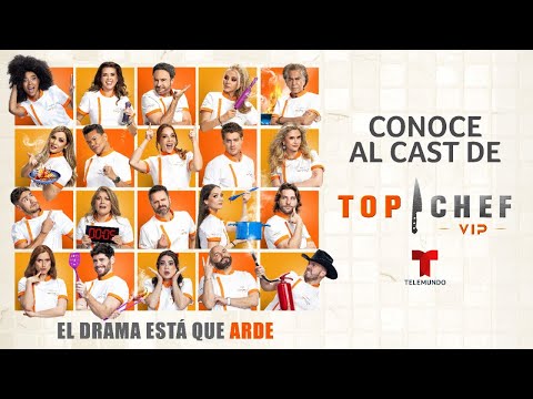 Conoce al elenco de Top Chef VIP 3 minutos antes del estreno