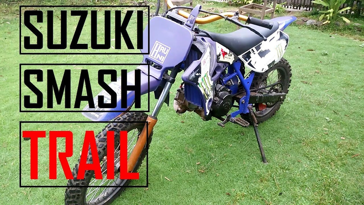 Suzuki Smash Modif Trail Youtube