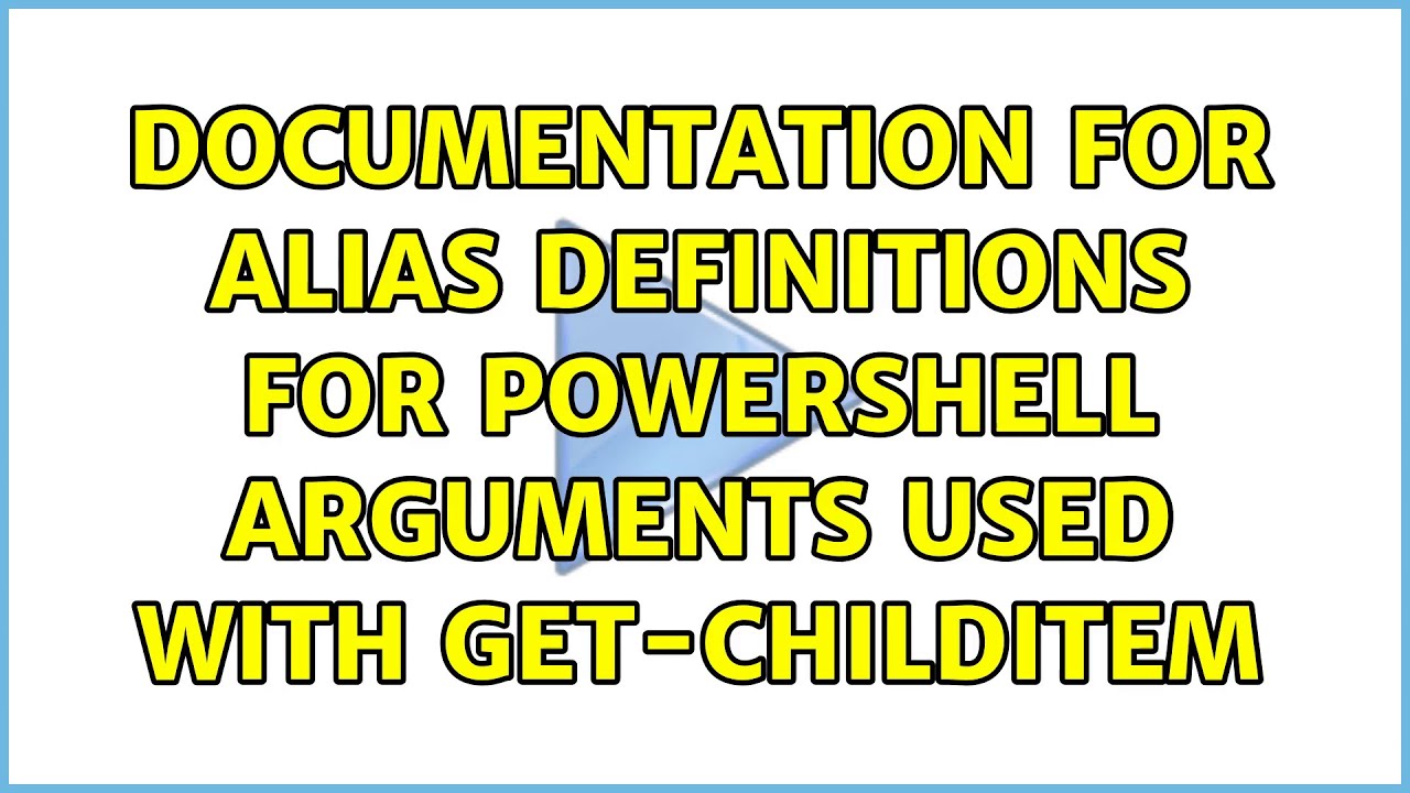 Documentation for alias definitions for powershell arguments used with