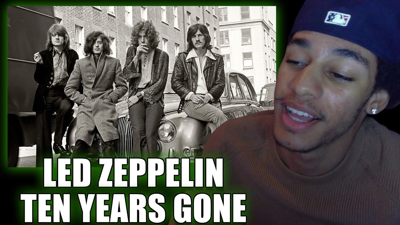 First Time Reacting to Led Zeppelin - 'Ten Years Gone' REACTION!! - YouTube