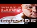 Fat Joe - What's luv (ft. Ashanti)