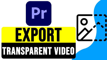 EXPORT TRANSPARENT VIDEO in Premiere Pro 2025 | Tutorial on Transparent Video Exporting