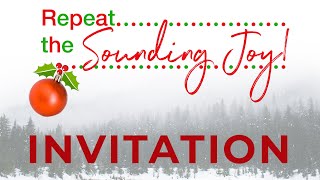 Repeat the Sounding Joy | Virtual Christmas Program Invitation