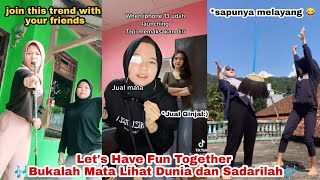Bukalah Mata Lihat Dunia dan Sadarilah TIKTOK COMPILATION | Let's Have Fun Together