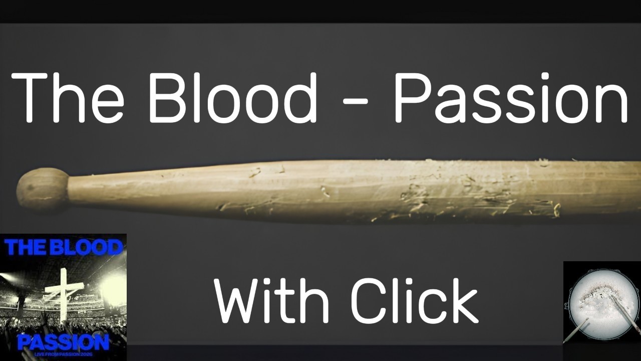 Watch The Blood - Passion - Drumless - With Click on YouTube Watch The Blood - Passion - Drumless - With Click on YouTube
