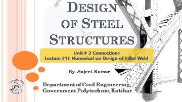 DOSS L- 15 Unit- 2, Lecture Topic - Numerical on Design of Fillet Weld