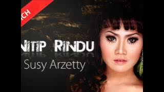 Nitip Rindu - Susy Arzetty By DJ MICH