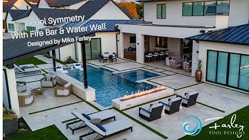 Pool Symmetry with Water Wall & Fire Bar